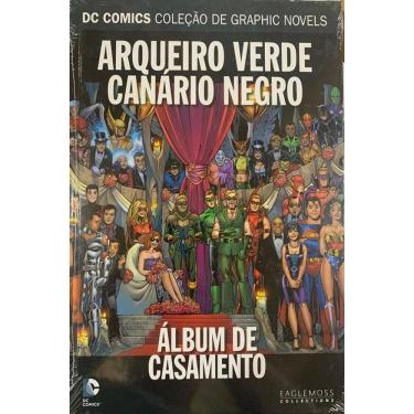 Imagem de Dc Graphic Novels - Arqueiro Verde Canário Negro - Álbum De