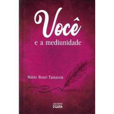 Imagem de Você e a Mediunidade - Curso Rápido sobre Mediunidade e Espiritismo - 