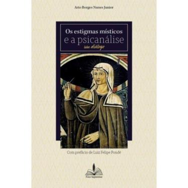 Imagem de Os Estigmas Místicos E A Psicanálise Um Diálogo