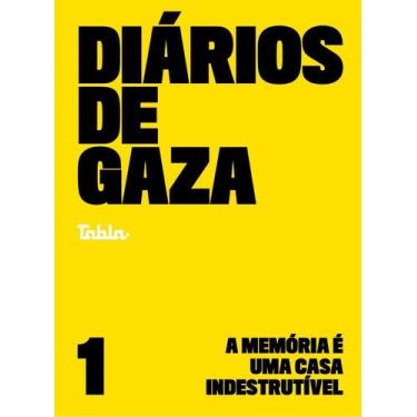 Imagem de Diários de Gaza - Vol. 01 - A Memória é Uma Casa Indestrutível - TABLA