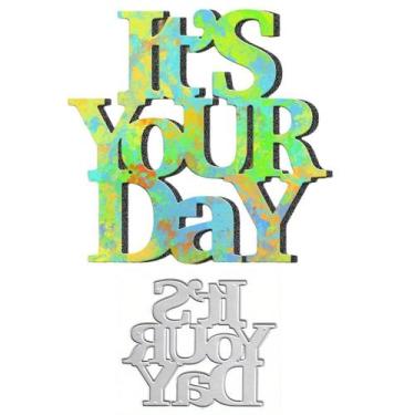 Imagem de Matriz de corte para artesanato LZBRDY It's Your Day 9,9 x 5,6 cm