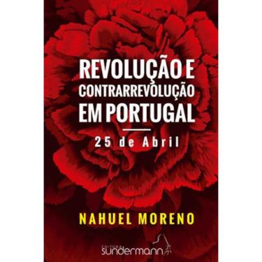 Imagem de Revolução E Contrarrevolução Em Portugal
