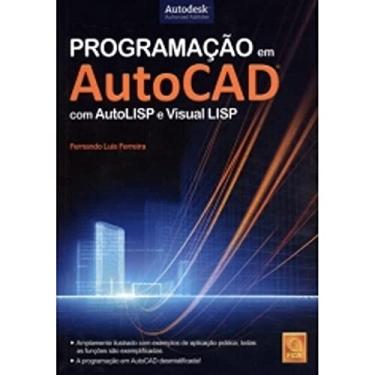 Imagem de Programação Em AutoCAD Com AutoLISP E Visual LISP