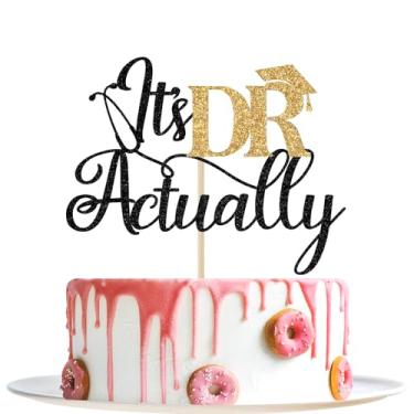 Imagem de It's DR Actually Cake Topper, Congrats Doctor/PHD, Medical School Graduation Decor, Phd Graduation Party Decorations, Black and Gold Glitter