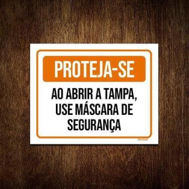 Imagem de Placa De Sinalização - Proteja-Se Ao Abrir Tampa 36X46 - Sinalizo