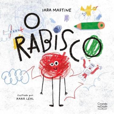 Imagem de Livro Literatura Infantil - O Rabisco - Ciranda Na Escola