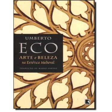 Imagem de Arte E Beleza Na Estetica Medieval - 4ª Ed