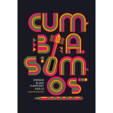 Imagem de Cumbia somos - Espanhol