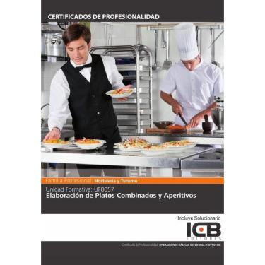 Imagem de UF0057: Elaboración de Platos Combinados y Aperitivos - Espanhol