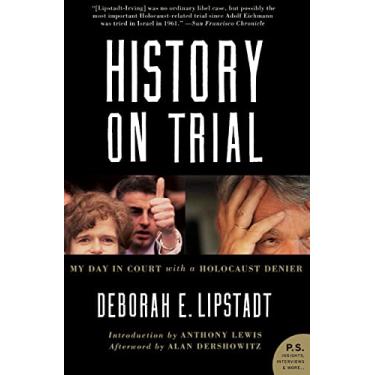 Imagem de History on Trial: My Day in Court with a Holocaust Denier