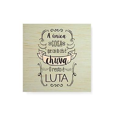 Imagem de Arte Maníacos Quadro decorativo com moldura caixa branca em Madeira - O Resto É Luta - 30x30cm