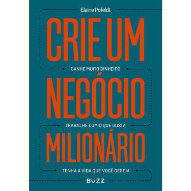 Imagem de Crie Um Negócio Milionário