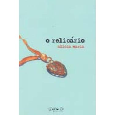 Imagem de Relicário, O - Publ. D. Quixote