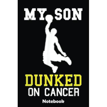 Imagem de Proud Basketball Fan Son Cancer Remission Celebration Gifts Notebook: Basketball Themed Blank Lined Journal Notebook for School, Work, Taking Notes & Gifting - for Boys & Girls, Teens, ... 110 pages