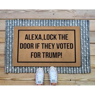 Imagem de Capacho engraçado de boas-vindas para entrada Tapetes de varanda interna Alexa Lock Door se eles votaram em Trump Presente político Anti Trump Tapete de decoração de casa antiderrapante Novidade