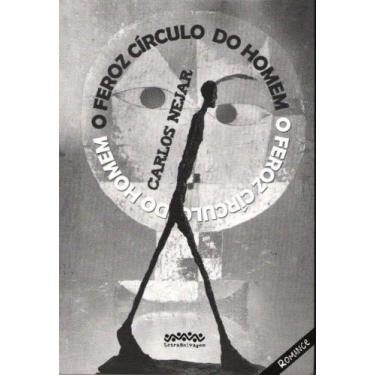 Imagem de O feroz círculo do homem - LETRA SELVAGEM EDITORA E LIVRARIA, 3