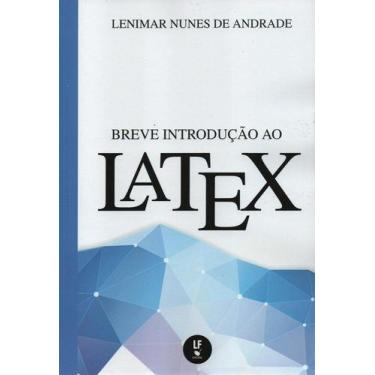 Imagem de Breve Introdução ao Latex - Livraria da Física, 3