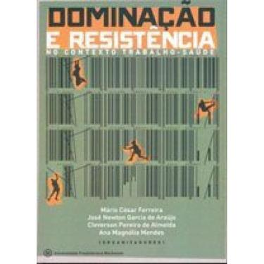 Imagem de Dominaçao E Resistencia