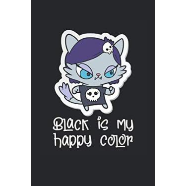 Imagem de Black is My Happy Color: Kawaii Goth Cat Emo Journal Notebook Gift for Women
