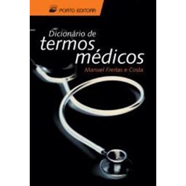 Imagem de Dicionário de Termos Médicos: Portuguese Medical Dictionary