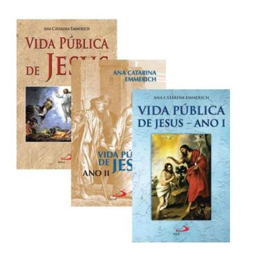 Imagem de Kit Livros Ana Catarina Emmerich - Vida Publica De Jesus Ano I,Ii E Ii