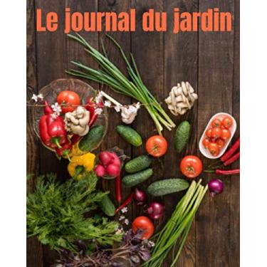 Imagem de Journal de jardinage: Planificateur - 100 pages - 8 X 10 pouces