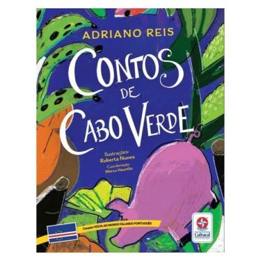 Imagem de Volta Ao Mundo Falando Português - Contos De Cabo Verde