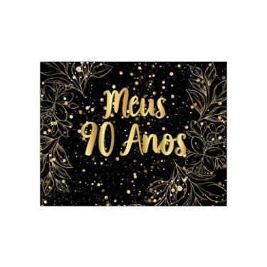 Imagem de Painel de Festa Horizontal 1,55 X 1,20 - Meus 90 Anos Efeito Brilhos D