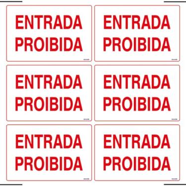 Imagem de Combo 6 Placas De Sinalização Entrada Proibida 30x20 Ekomunike - P-11 F9e