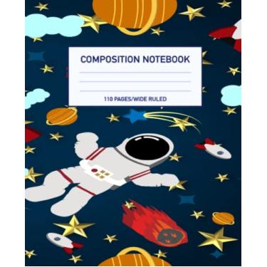 Imagem de Composition Notebook: Colorful Outer Space Astronomy Wide-Ruled Lined Paper Journal, 7.5x9.25 110 Pages, for Kids, Teens and Adults (Composition Notebooks): (Outer Space Astronomy Series)