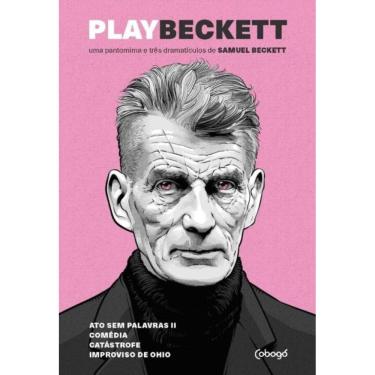 Imagem de Play Beckett - Uma Pantomima E Três Dramatículos De Samuel Beckett