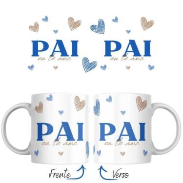 Imagem de Caneca de Porcelana Pai Eu Te Amo Personalizada Presente Criativo - Ca