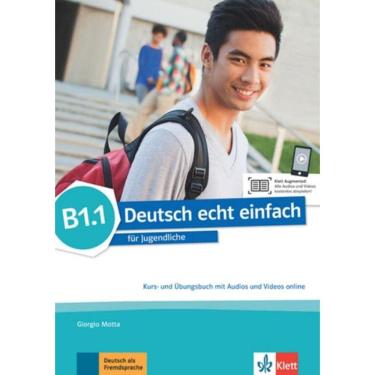 Imagem de Deutsch Echt Einfach B1.1 Kurs- Und Ubungsbuch + Audios + Videos Online
