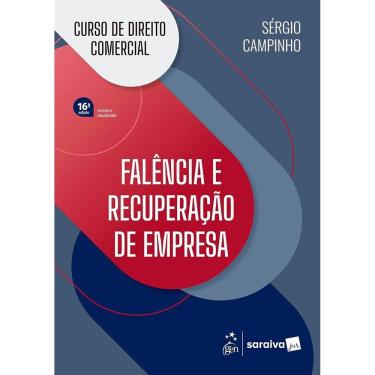 Imagem de Falencia E Recuperacao De Empresa Curso De Direito Comercial