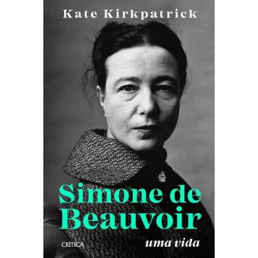 Imagem de Livro Simone De Beauvoir - Uma Vida