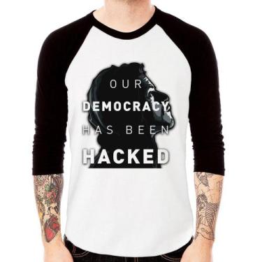 Imagem de Camiseta Raglan Our Democracy Has Been Hacked Manga 3/4 - Foca Na Moda