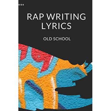 Imagem de rap Writing Lyrics: Rapper Notebook for Writing Lyrics,rapp series,The Lyrics In My Head ,College Rule Lined Writing and Notes Journal (Songwriters Journal)
