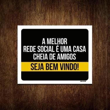 Imagem de Kit 10 Placas Decorativa A Melhor Rede Social Seja Bem Vindo - Sinaliz