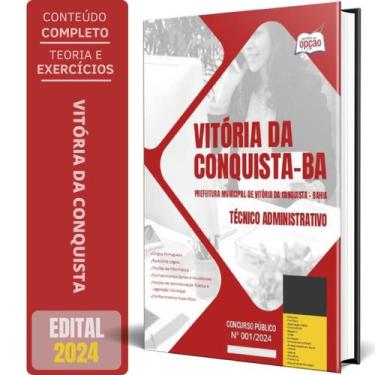 Imagem de Apostila Prefeitura Vitória Da Conquista Ba 2024 Técnico - Apostilas O