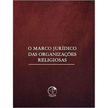 Imagem de Marco Jurídico Das Organizações Religiosas