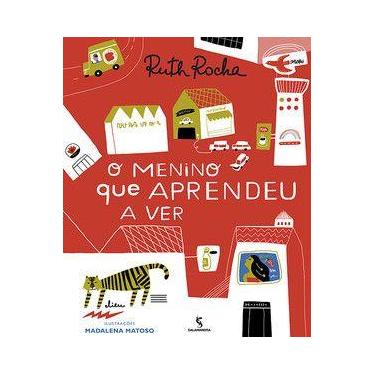 Imagem de Livro O Menino que Aprendeu a Ver - Ruth Rocha