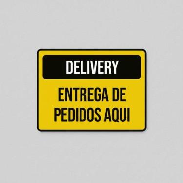 Imagem de Placa Acm Delivery Entrega Pedidos Aqui 18X23 - Sinalizo