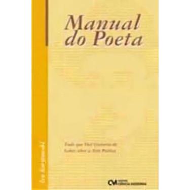 Imagem de Manual do Poeta - Tudo que Você Gostaria de Saber sobre a Arte Poética
