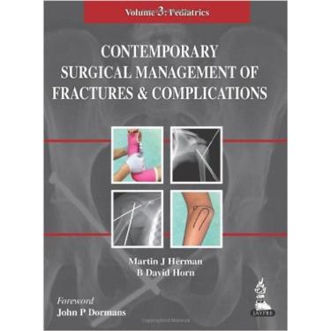 Imagem de Contemporary Surg Management Of Fracts And Complic:pediatrics