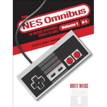 Imagem de The NES Omnibus: The Nintendo Entertainment System and Its Games, Volume 1 (A-L)