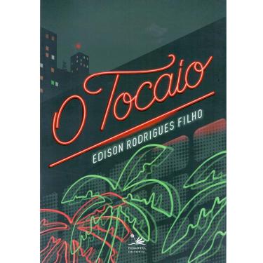 Imagem de Livro - O Tocaio - Edison Rodrigues Filho