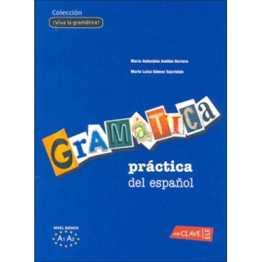 Imagem de Gramatica practica del espanol 1 - EN CLAVE-ELE