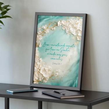 Imagem de Quadro Decorativo Cristão Gospel; Bem-aventurado Salmos 128:1 - Quadros bíblicos; Versículos Bíblicos; Quadro com Mensagem Motivacional; Quadro para Sala de estar; (Preta, 40x30, Emoldurado)