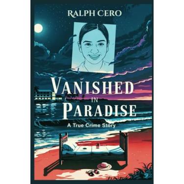 Imagem de Vanished in Paradise: The Disappearance of Sudiksha Konanki and the Shadows of Spring Break: 3