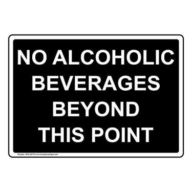 Imagem de ComplianceSigns. Com Placa No Alcoholic Beverages Beverages Beyond This Point, plástico de 25,4 x 18 cm para álcool/drogas/armas, jantares/hospitalidade/varejo